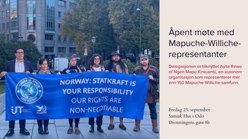 ÅPENT MØTE MED MAPUCHE- WILLICHE DELEGASJONEN