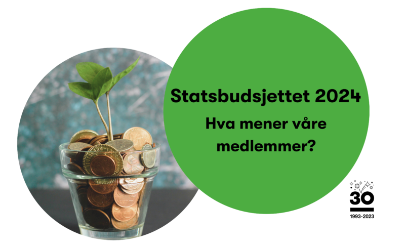 Hva mener våre medlemmer om statsbudsjettet for 2024?