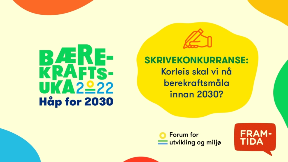 Skrivekonkurranse: Korleis skal vi nå berekraftsmåla innan 2030?